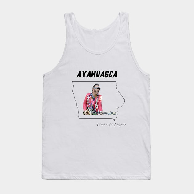 Ayahuasca... Tank Top by UnanimouslyAnonymous